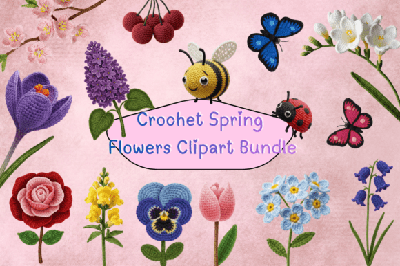 Download Crochet Spring Flowers Clipart Bundle - Crochet Collection