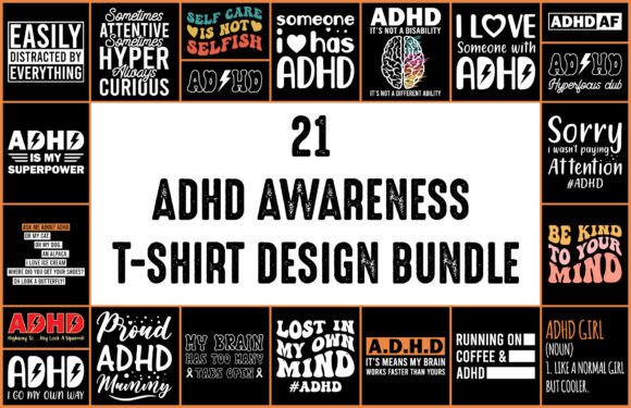 Download 21 ADHD Awareness Tshirt Design Bundle - Shirt design Collection
